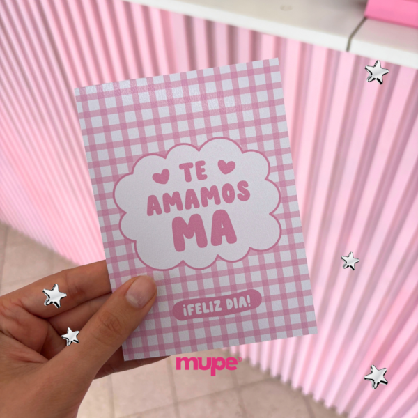 Postal te amamos ma